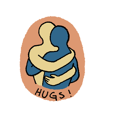 "Hugs"
